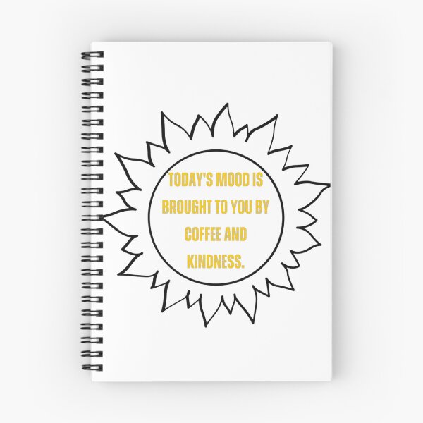Item preview, Today's mood is brought to you by coffee and kindness. design designed and sold by LizKnoxArt.