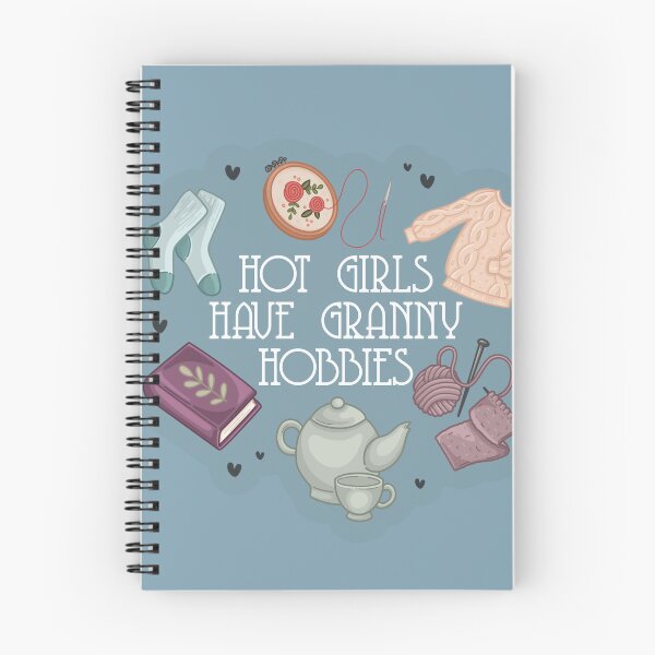 Item preview, Hot Girls Have Granny Hobbies designed and sold by serafineaandd.