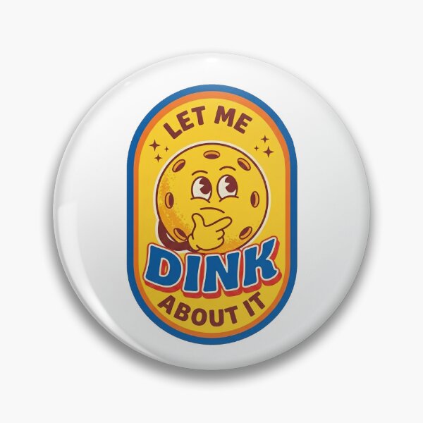 Item preview, Let Me Dink About It Funny Retro Pickleball Pun designed and sold by randaper.