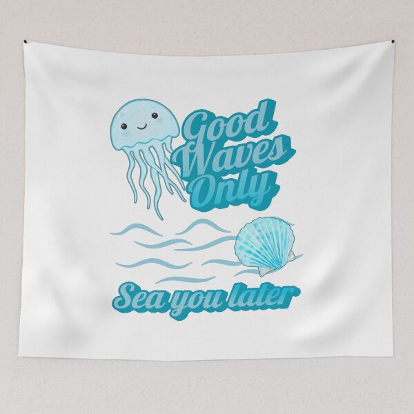 Item preview, Good Waves Only Sea You Later Jellyfish Ocean Beach Aesthetic Coastal Summer Graphic in Turquoise designed and sold by Daily Mood Studio.