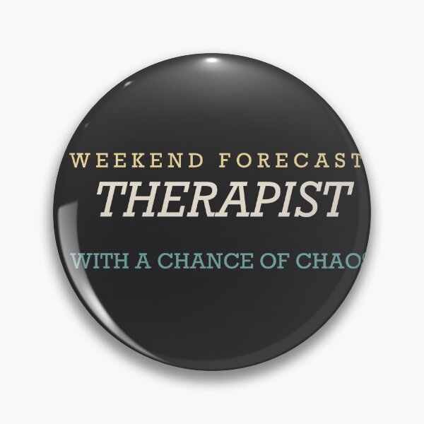 Item preview, Weekend Forecast: Therapist With A Chance Of Chaos - Therapist designed and sold by RetroThreadWorks.