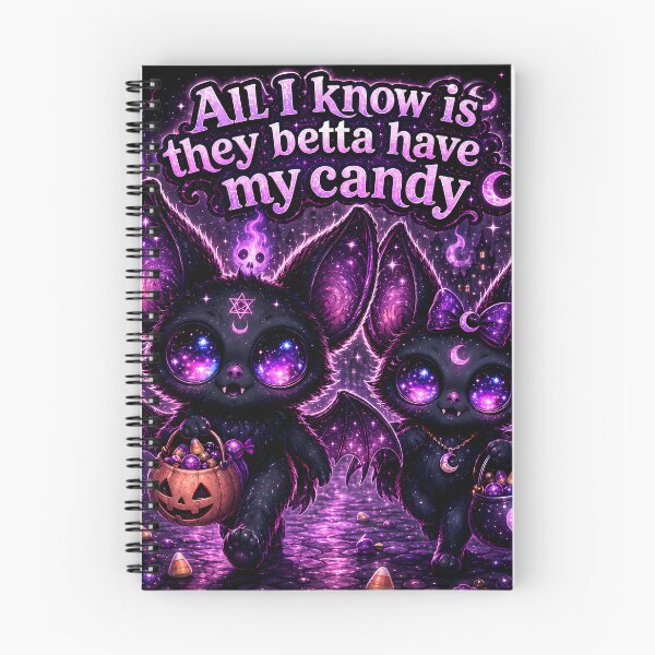 Item preview, All I know is they betta have my candy  designed and sold by DonaldWaltersxx.