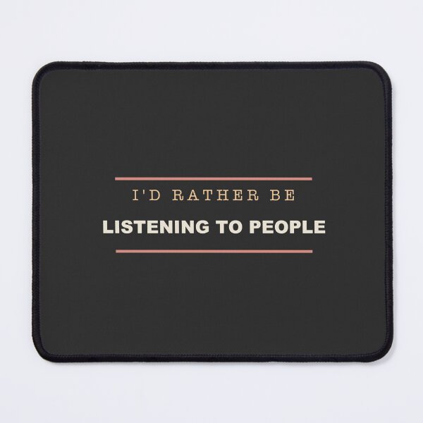 Item preview, I'd Rather Be Listening To People - Therapist designed and sold by RetroThreadWorks.
