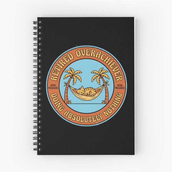 Item preview, Retired Overachiever Doing Nothing Vintage Badge designed and sold by DuckOddity.