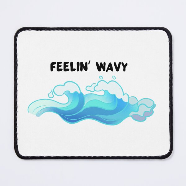 Item preview, Feelin' Wavy designed and sold by BloomWears.