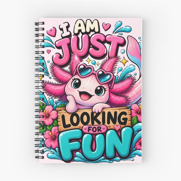 Item preview, Cute Axolotl "I Am Just Looking For Fun"  designed and sold by BLUESKY11a.
