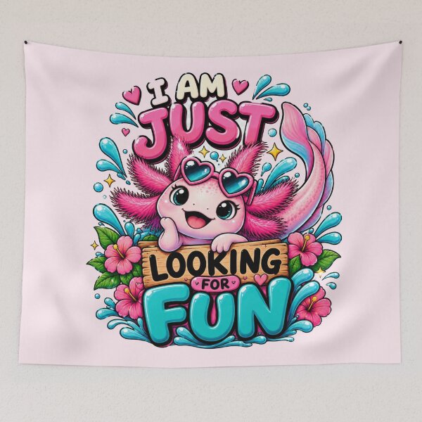 Item preview, Cute Axolotl "I Am Just Looking For Fun"  designed and sold by BLUESKY11a.