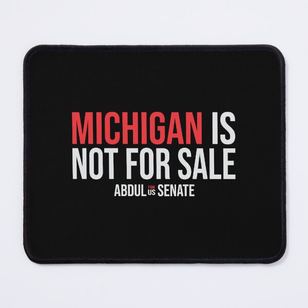 Item preview, Michigan Is Not For Sale Abdul For US Senate Political Typography designed and sold by kuasmasker.