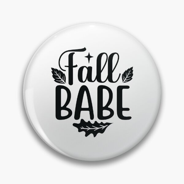 Item preview, Fall Babe Cute Autumn Vibes Feminine Fall Season Design designed and sold by FuzionRaptor.