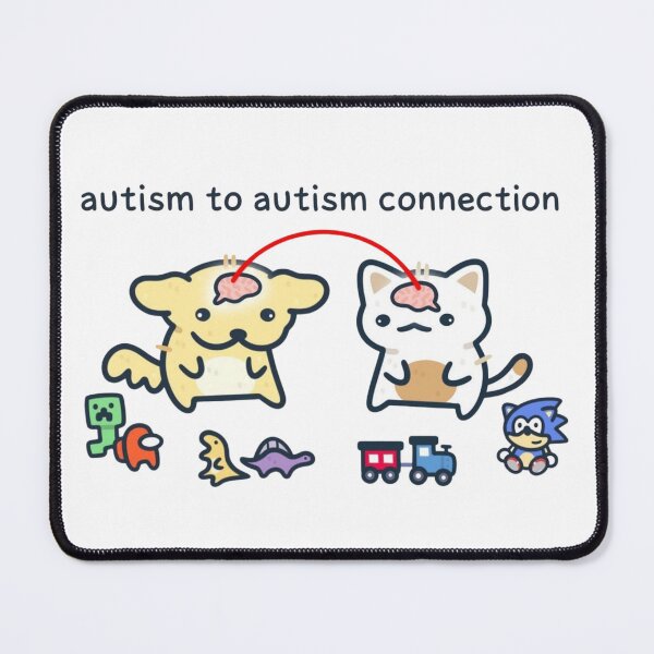 Item preview, Autism to Autism Connection Dog and Cat Neurodivergent Humor Artwork designed and sold by GeekMix.