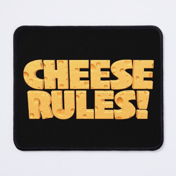 Item preview, Cheese Rules designed and sold by stevegraphix.