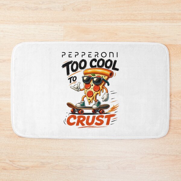 Item preview, Pepperoni – Too Cool to Crust Funny Pizza Skater  designed and sold by CraigDesignWork.