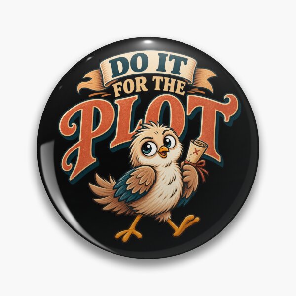 Item preview, Do It for the Plot Funny Bird Impulsive Humor Design designed and sold by PunchDrop.