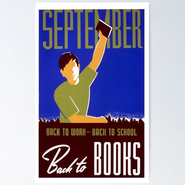 Item preview, Restored 1930s WPA Poster For September - Back To Work, Back To School, Back To Books designed and sold by Vintage Poster Supply.