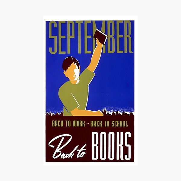 Item preview, Restored 1930s WPA Poster For September - Back To Work, Back To School, Back To Books designed and sold by Vintage Poster Supply.