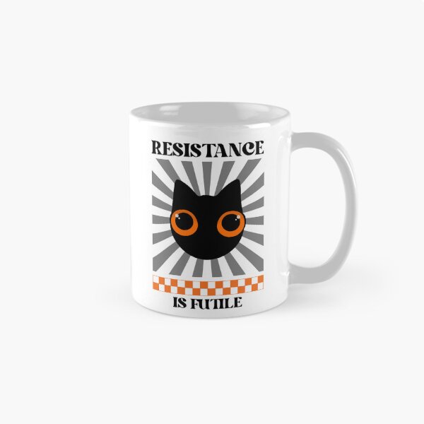 Item preview, Resistance Is Futile Black Cat Funny Cat Lovers designed and sold by HYPNK.