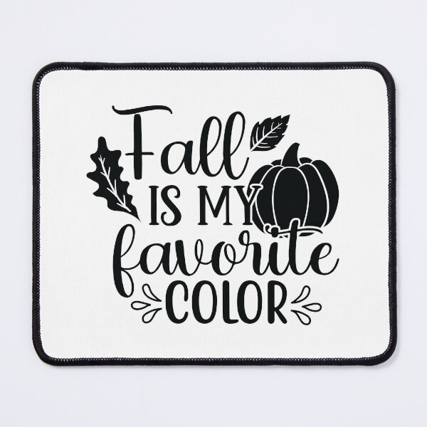 Item preview, Fall Is My Favorite Color Cute Autumn Vibes Fall Design designed and sold by FuzionRaptor.