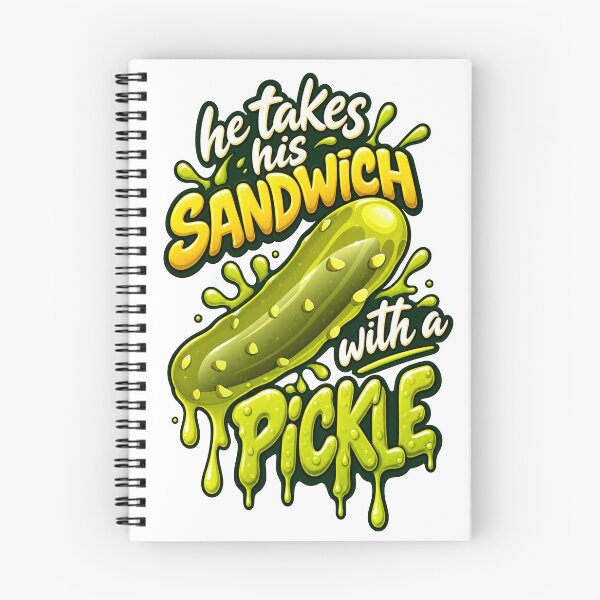 Item preview, He Takes His Sandwich With A Pickle designed and sold by Stepadoda.