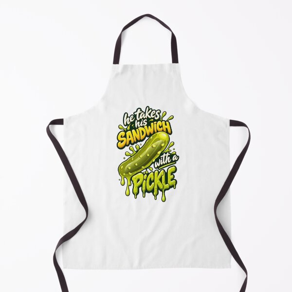 Item preview, He Takes His Sandwich With A Pickle designed and sold by Stepadoda.