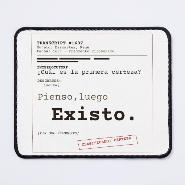 Item preview, I think, therefore I am. Descartes transcript (clear Spanish) designed and sold by Will-to-Power.