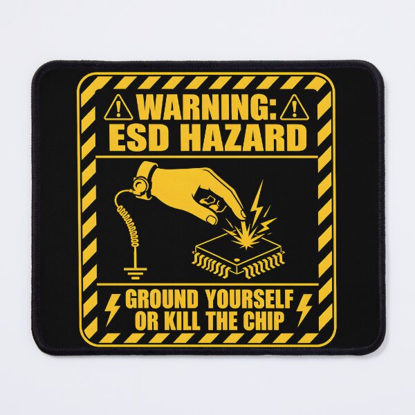 Item preview, Warning ESD Hazard Ground Yourself Electronics Engineer designed and sold by ThirdShiftLab.
