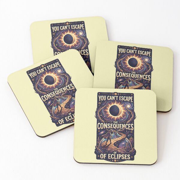 Item preview, You can't escape the consequences of eclipses designed and sold by ParadoxParadox.