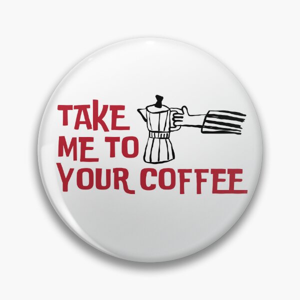 Item preview, Take Me to Your Coffee Moka Pot Design Funny Coffee Lover Gift designed and sold by HYPNK.