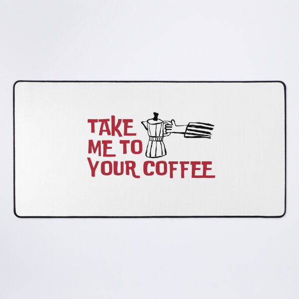 Item preview, Take Me to Your Coffee Moka Pot Design Funny Coffee Lover Gift designed and sold by HYPNK.