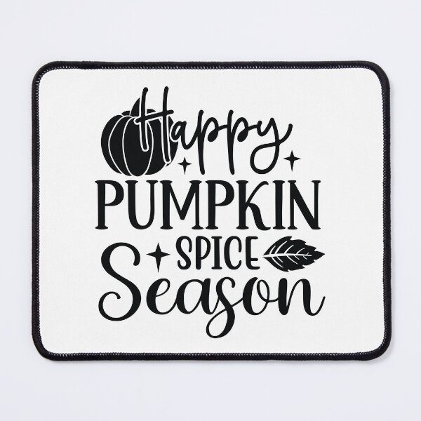 Item preview, Happy Pumpkin Spice Season Cozy Autumn Fall Vibes Design designed and sold by FuzionRaptor.