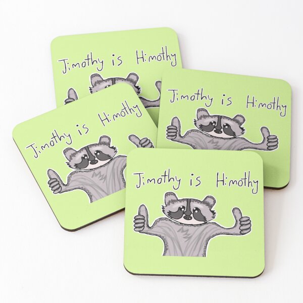 Item preview, Jimothy is Himothy Raccoon Funny Meme designed and sold by Cherry Prism Designs.