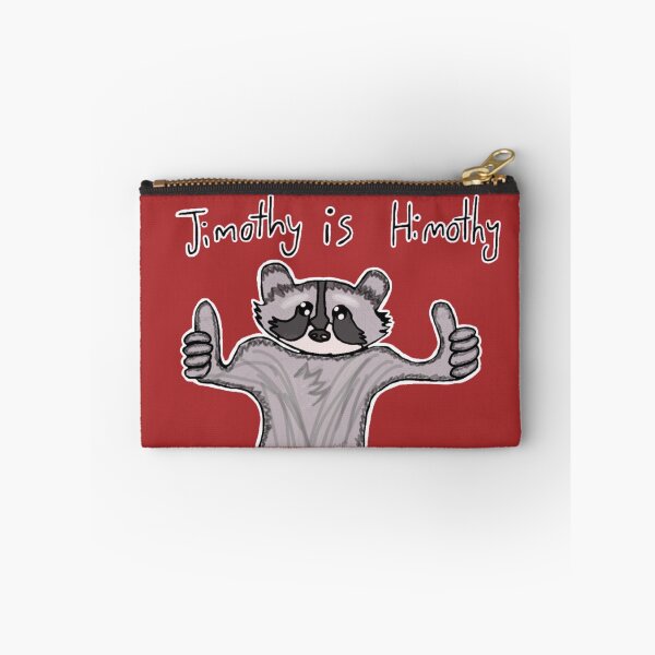 Item preview, Jimothy is Himothy Raccoon Funny Meme designed and sold by Cherry Prism Designs.