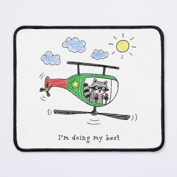 Item preview, I’m Doing My Best – Funny Raccoon Helicopter Doodle designed and sold by Pop Pantheon & Trim Team.