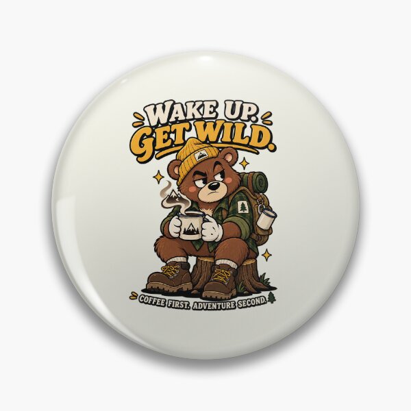 Item preview, Wake Up Get Wild Bear designed and sold by HoopeStylee.