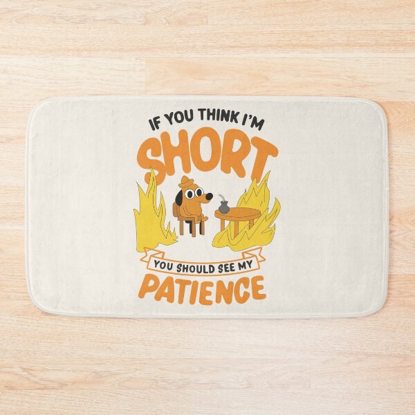 Item preview, You Should See My Patience Illustration designed and sold by beboplab.