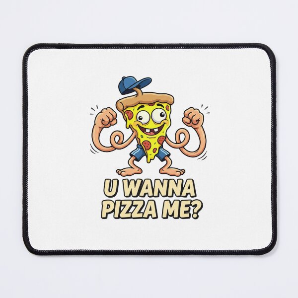 Item preview, You wanna pizza me designed and sold by Ashtreemeadow.