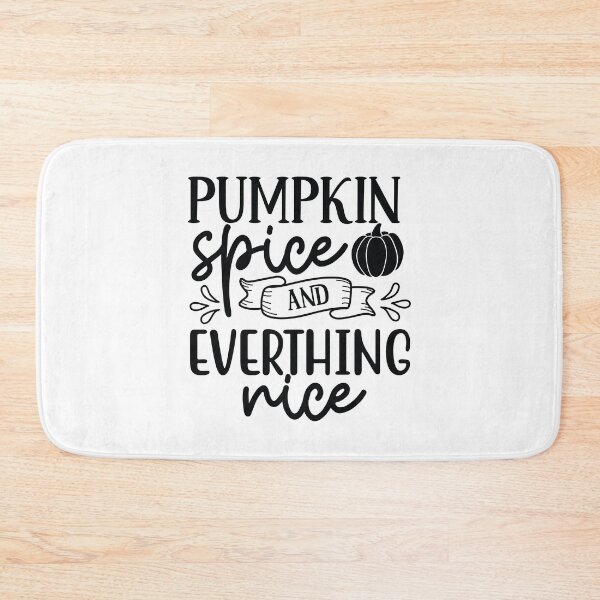 Item preview, Pumpkin Spice and Everything Nice Cozy Fall Autumn Design designed and sold by FuzionRaptor.