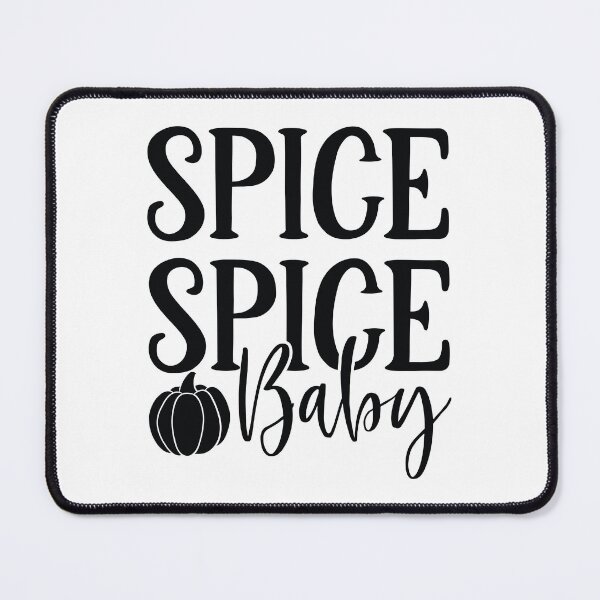 Item preview, Spice Spice Baby Funny Pumpkin Spice Fall Autumn Design designed and sold by FuzionRaptor.