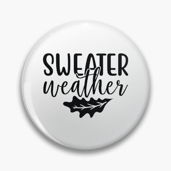 Item preview, Sweater Weather Cozy Fall Autumn Season Design designed and sold by FuzionRaptor.