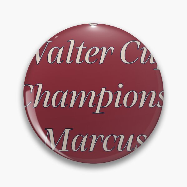 Item preview, They’re Walter Cup Champions, Marcus designed and sold by thelonecourier.