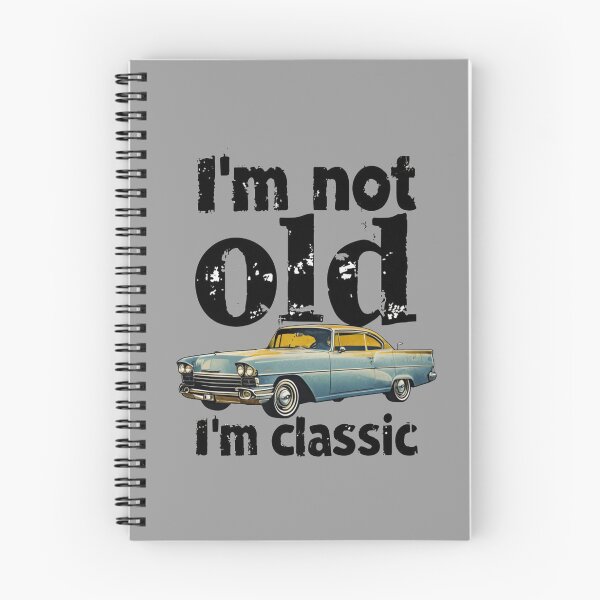 Item preview, I'm Not Old I'm Classic - Retro Vintage American Car Art designed and sold by A-M-G-Shop.