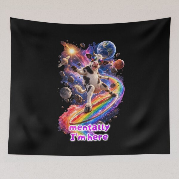 Item preview, Mentally I’m Here – Cosmic Surfing Cow designed and sold by Pop Pantheon & Trim Team.
