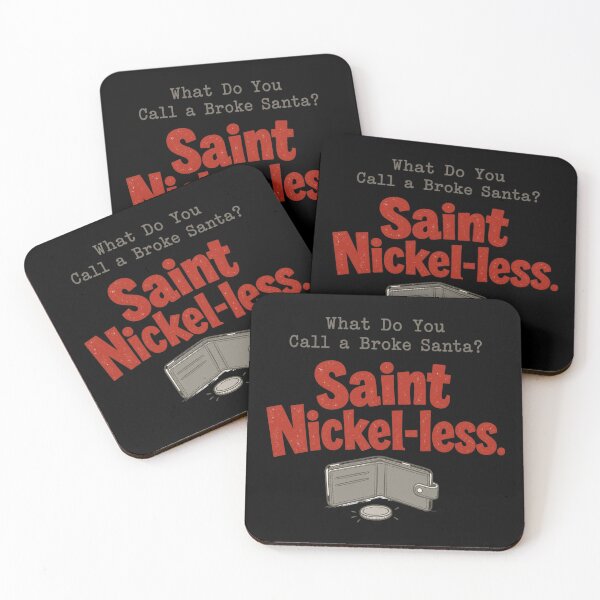 Item preview, Saint Nickel-less Broke Santa Joke designed and sold by CerealBoxInk.