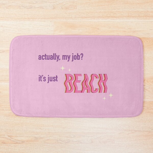 Item preview, actually, my job? it's just beach. designed and sold by blue jean graphics :).