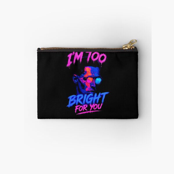 Item preview, I’m Too Bright for You Uv Light designed and sold by DRABaBdesign.
