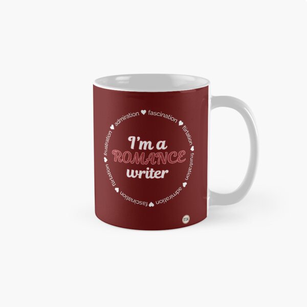 Item preview, I'm a Romance Writer - dark designed and sold by Writerly Musings.