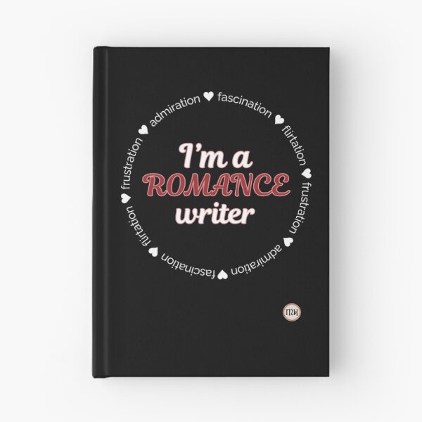Item preview, I'm a Romance Writer - dark designed and sold by Writerly Musings.