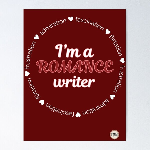 Item preview, I'm a Romance Writer - dark designed and sold by Writerly Musings.
