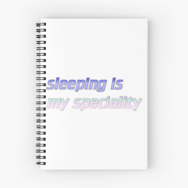 Item preview, sleeping is my speciality designed and sold by Yeebus's Variety Store.