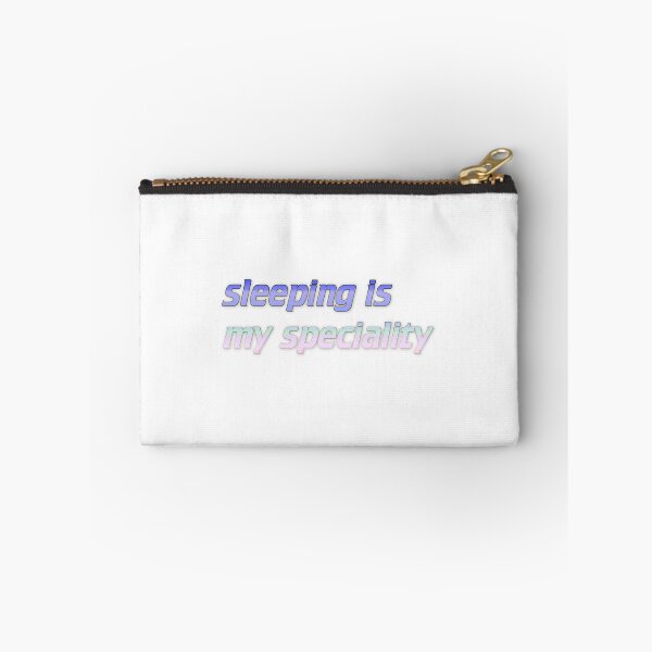 Item preview, sleeping is my speciality designed and sold by Yeebus's Variety Store.