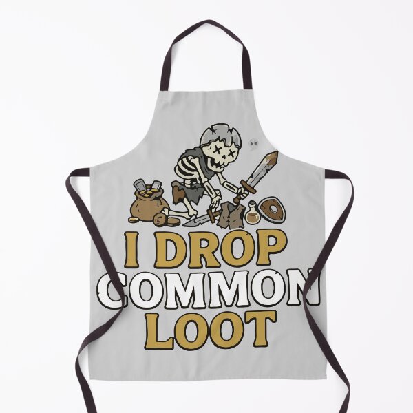 Item preview, I Drop Common Loot - Funny RPG Skeleton Gamer designed and sold by TobinHood.